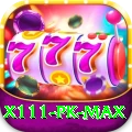 x111 PK Max